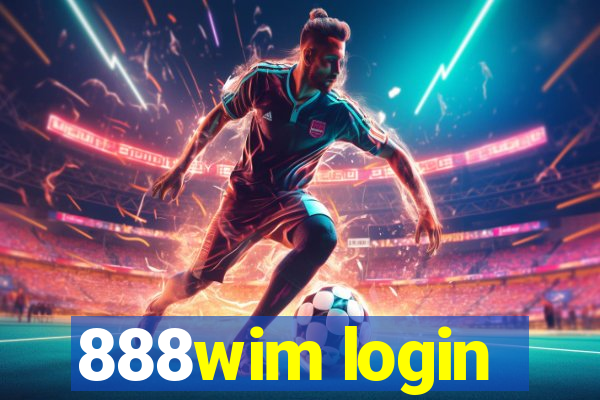 888wim login